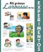 Mi primer Larousse de los experimentos