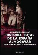 Historia total de la España almogávar