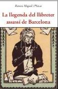 La llegenda del llibreter assassí de Barcelona