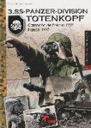 3 SS-Panzer-Division Totenkopf : campaña de Polonia 1939-Francia 1942