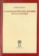 La realización del hombre en la cultura