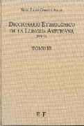 Diccionariu etimolóxicu de la llingua asturiana : E-F