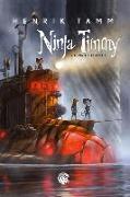 Ninja Timmy 2: Y el viaje a Sansoria