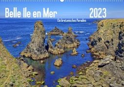 Belle Ile en Mer - Ein bretonisches Paradies (Wandkalender 2023 DIN A2 quer)