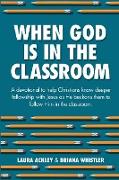 When God is in the Classroom
