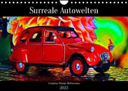 Surreale Autowelten (Wandkalender 2023 DIN A4 quer)