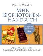 Mein Biophotonen-Handbuch