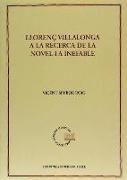 Llorenç Villalonga a la recerca de la novel·la ine