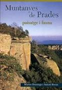 Les muntanyes de Prades : paistge i fauna