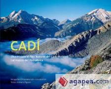 Cadí : una mirada al Parc Natural del Cadí-Moixeró i al Massís del Pedraforca