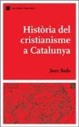 Història del cristianisme a Catalunya