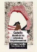 Castells: durada de les actuacions i impacte econòmic : VI Simposi Casteller. Valls, 22 d'octubre del 2016