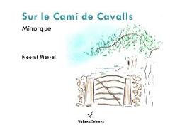 Sur le Camí de cavalls