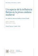 Un aspecte de la influència llatina en la prosa catalana medieval : les relacions interoracionals en Antoni Canals