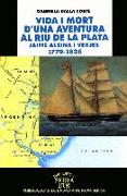 Vida i mort d'una aventura al riu de la plata, Jaime Alsina i Verges 1770-1836