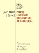 Estudi linguistic dels usatges de Barcelona