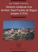 Historia medieval d'un territori : Sant Fruitós de Bages