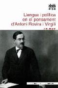 Llengua i política en el pensament d'Antoni Rovira Virgili