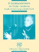 El (re)descobriment de l'Edat Moderna : projecte de renovació comunitària : estudis en homenatge a Eulàlia Duran