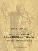 Spada a due mani Rinascimentale Italiana: Supplemento Altre Scuole