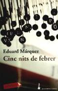 Cinc nuits de febrer