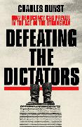 Defeating the Dictators