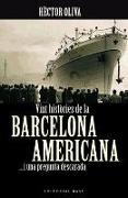 Vint històries de la Barcelona americana : -- i una pregunta descarada