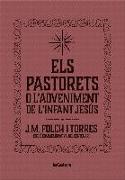 Els Pastorets o l'Adveniment de l'Infant Jesús