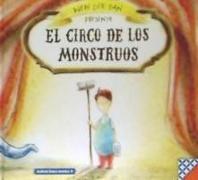 El circo de los monstruos