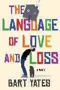 The Language of Love and Loss