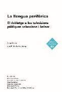 La llengua perifèrica : El doblatge a les televisions públiques valenciana i balear