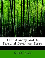Christianity and A Personal Devil: An Essay
