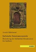 Sächsische Renaissanceportale