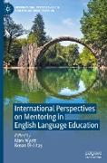 International Perspectives on Mentoring in English Language Education