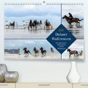 Duhner Wattrennen (Premium, hochwertiger DIN A2 Wandkalender 2023, Kunstdruck in Hochglanz)