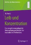 Leib und Konzentration