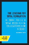 The Longing for Total Revolution