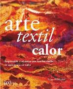 Arte textil calor