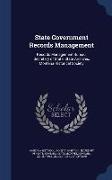 State Government Records Management: Records Management Bureau, Secretary of State, State Archives, Montana Historical Society