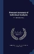 Forecast Accuracy of Individual Analysts: A Nine-Industry Study