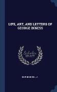 Life, Art, and Letters of George Inness