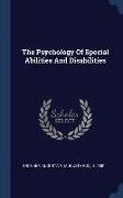 The Psychology Of Special Abilities And Disabilities