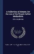 A Collection of Hymns, for the use of the People Called Methodists: With a Supplement