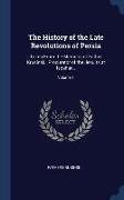 The History of the Late Revolutions of Persia: Taken From the Memoirs of Father Krusinski, Procurator of the Jesuits at Ispahan.., Volume 1