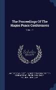 The Proceedings Of The Hague Peace Conferences, Volume 1