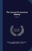 The Journal Of American History, Volume 6