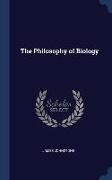 The Philosophy of Biology