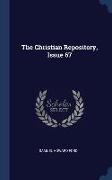 The Christian Repository, Issue 67