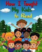 How I Taught My Kids to Read 3