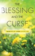 The Blessing and The Curse